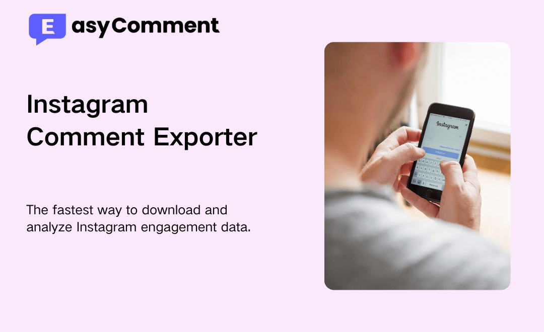 Free Instagram Comment Export Tool - EasyComment